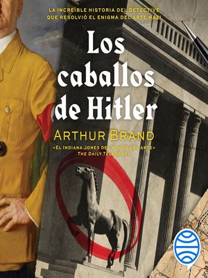 cover image of Los caballos de Hitler